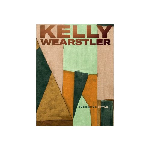 Kelly Wearstler: Evocative Style Book - #shop_name Book
