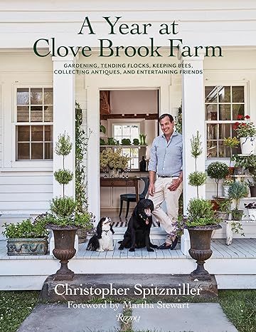 
                
                    Load image into Gallery viewer, A Year at Clove Brook Farm: Gardening, Tending Flocks, Keeping Bees, Collecting Antiques, and Entertaining Friends - #shop_name Book
                
            