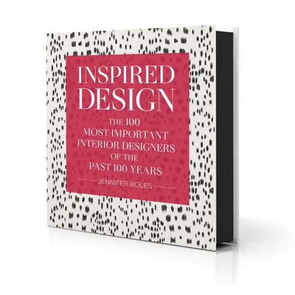 Inspired Design: The 100 Most Important Interior Designers of the Past 100 Years Book - #shop_name Book